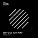 Luca B, P.T.B.S. - My Voice, Your Mind (Original Mix)
