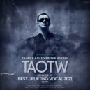 Ryui Bossen - TAOTW 117 BEST UPLIFTING VOCAL 2021 [Part 1] (07.12.2021) ()