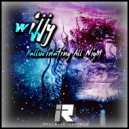 Wijjy - Hallucinating All Night (Original Mix)