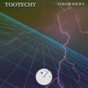 TooTechy - Color Kicky