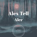 Alex Tell - Aler