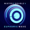 Mr. E Double V - Euphoric Wave vol. 217 (15-12-2021)