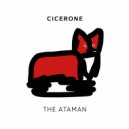 The Ataman - Cicerone (Original Mix)