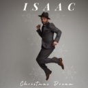 Isaac - Christmas Dream (Original Mix)