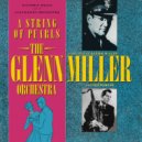 The Glenn Miller Orchestra - Falling Leaves ()
