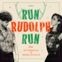 KT Tunstall & Chris Leonard - Run Rudolph Run (Original Mix)
