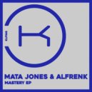 Mata Jones & Alfrenk - Run Here (Original Mix)