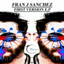 Fran J Sanchez - Resurreccion muestra para uzaka (Original mix)