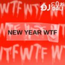 Dj Son Dali - WTF (New Year Edition) ()