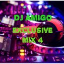 Dj Amigo - Exclusive mix 004 ()