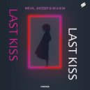 Meva, Jhozer, M.A.B.M - Last Kiss