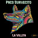 Paco Suavecito - La Villita (DJ Tecklogix & Bruce Sheroy Trap Mix)