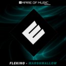 Flekino - Marshmallow (Original Mix)