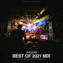 A-Mase - Best of 2021 [Top 21 Commercial Tracks] ()