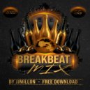 JJMillon - Breakbeat Mix (Vol. 55)