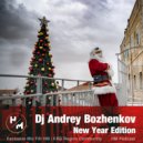 Dj Andrey Bozhenkov - New Year Edition (HM Podcast) Part 01 ()