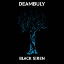 Deambuly - Black Siren (Radio Edit)