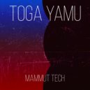 Toga Yamu - Mammut Tech (Radio Edit)