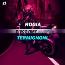 ROGIA - Termignoni (Original Mix)