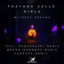 Thayana Valle, Girla - Wildest Dreams (Bruno Mendoza Remix)