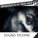 SergeiGray - In My Head Now (Original Mix)