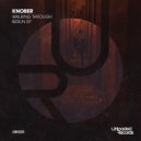 Knober - Checkpoint Charlie (Original Mix)