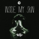 Vaahu - Inside my Skin (Original Mix)