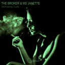 Ms Janette & The Broker - Ghetto Italy