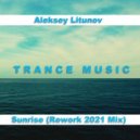 Aleksey Litunov - Sunrise