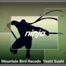 Yoshi Sushi - Ninja (Original Mix)