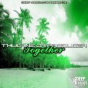 Thulane Da Producer - Together (Original Mix)