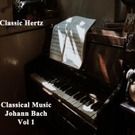 Johann Bach & Classic Hertz - French Suite No 2 in C BWV 813