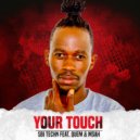 Sbi Techn & QueM & Msah - Your Touch (feat. QueM & Msah) (Original Mix)