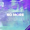 MN10 & Robbie Rosen - No More (Original Mix)