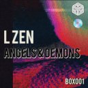 L ZEN - Angels & Demons (Original Mix)
