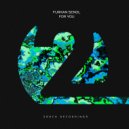 Furkan Senol - For You (Extended Mix)