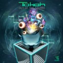 Tokah - Out Of The Square (Original Mix)