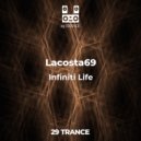 Lacosta69 - Infiniti Life (original)