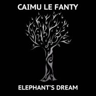 Caimu Le Fanty - Elephant\'s Dream