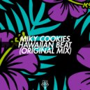 Miky Cookies - Hawaiian Beat (Original Mix)