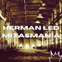 Herman Led - Mixasmania (Original mix)