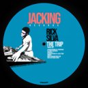 Rick Silva - The Trip (Original Mix)
