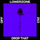 Lowerzone - Harsh Reality