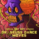 Not Not - Dr. Seuss