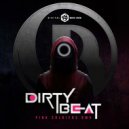 23 - Pink Soldiers (Dirty Beat Remix)