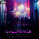 Suka Sambe & Scara no Mbujar - Us Against The World (feat. Scara no Mbujar)
