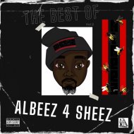 Albeez 4 Sheez - Got It Twisted
