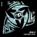 Anka - One Splif a Day (Original Mix)