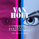 Van Holt - Believe In The Truth (Original Mix)