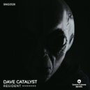 Dave Catalyst - Blue Yesterdays (Original Mix)